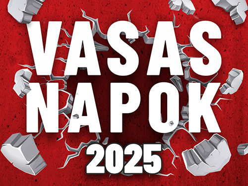 VASAS NAPOK 2025